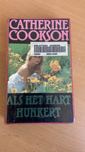 Als het hart hunkert - Catherine Cookson