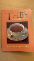 Thee Wijsheden - Hubrecht Duijker