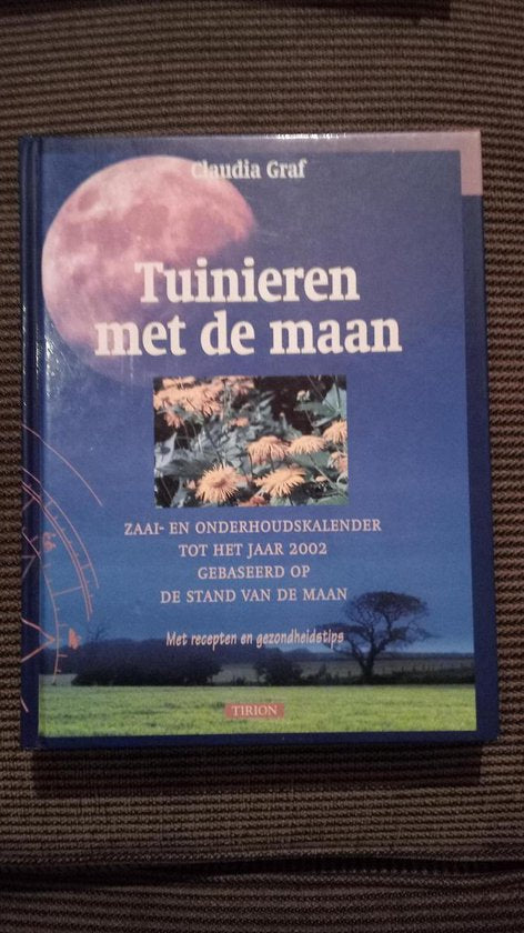 TUINIEREN MET DE MAAN - Claudia Gräf