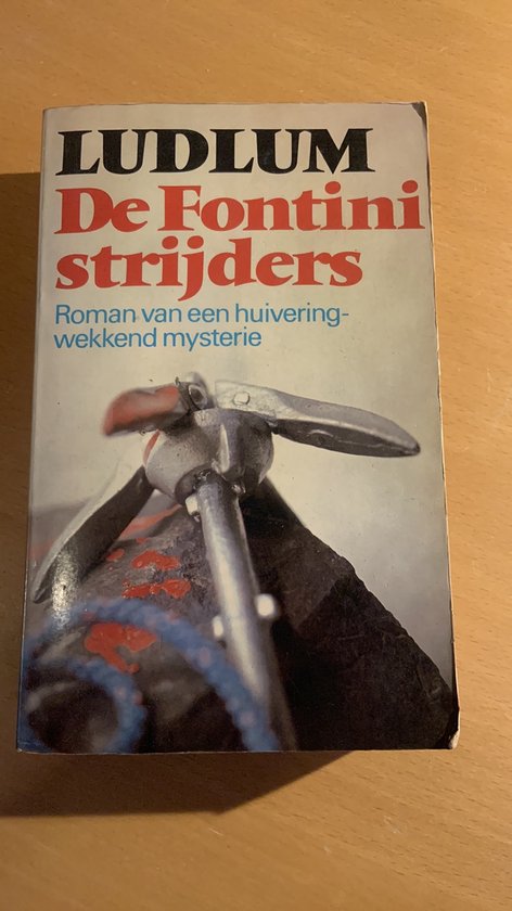De Fontini strijders - Robert Ludlum