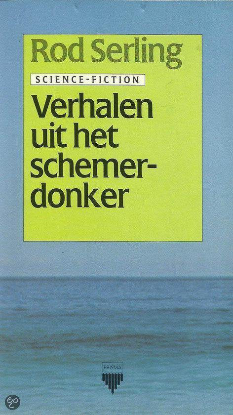 Verhalen uit het schemerdonker - Rod Serling
