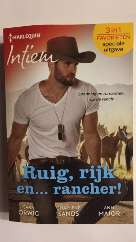 Ruig, rijk en... rancher! - Sara Orwig