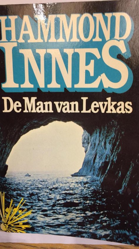 De man van levkas - Hammond Innes