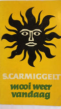 Mooi weer vandaag - Simon Carmiggelt