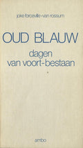 Oud blauw - J. Forceville - van Rossum