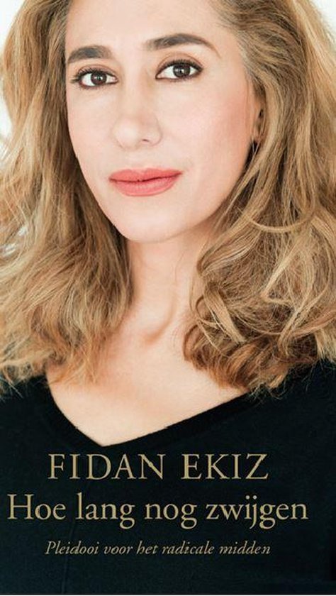 Hoe lang nog zwijgen - Fidan Ekiz