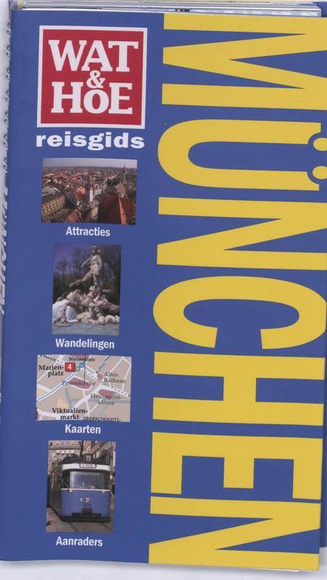 Wat & Hoe reisgids - München - Daniela Schetar, Friedrich Köthe
