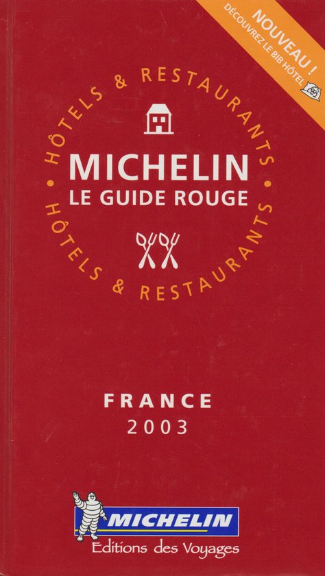 FRANCE HOTELS/RESTAURANTS ROUGE GEB - Michelin