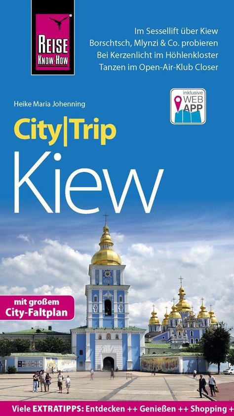 Reise Know - How CityTrip Kiew - Heike Maria Johenning
