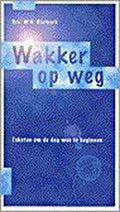 Wakker op weg - Rietkerk