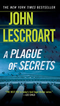 Plague Of Secrets - John Lescroart