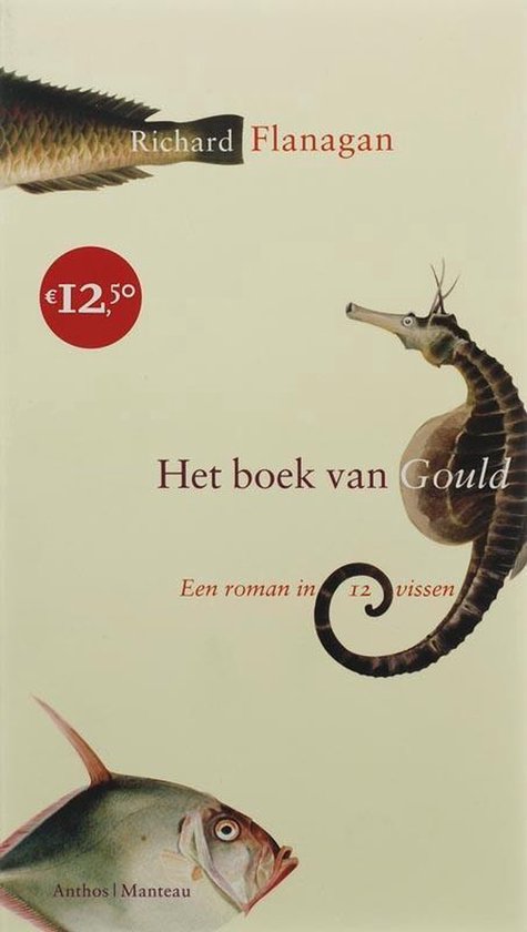 Het Boek Van Gould - Richard Flanagan, Ankie Blommesteijn