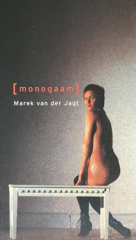 Monogaam - Marek van der Jagt