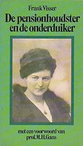 Pensionhoudster en de onderduiker - Frank Visser