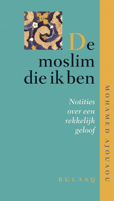 Moslim Die Ik Ben - Mohamed Ajouaou