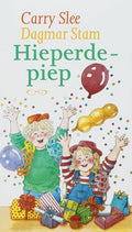 Hieperdepiep - Carry Slee, C. Slee