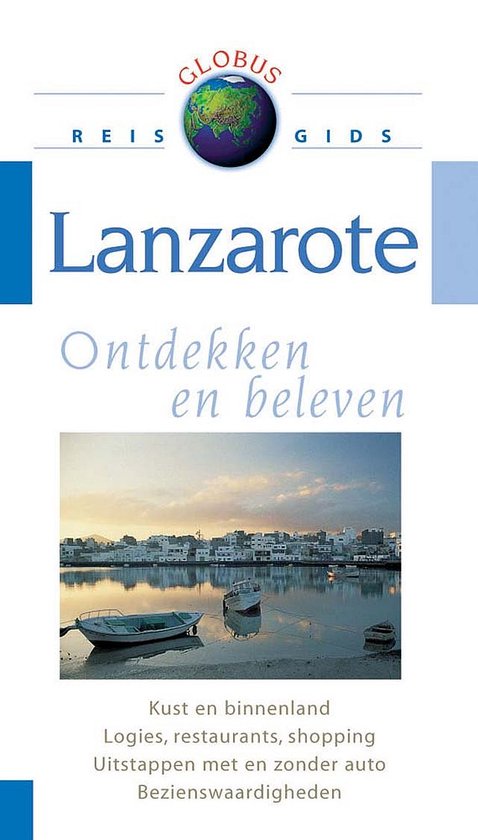 Lanzarote Globus Reisgids - Dieter Schulze