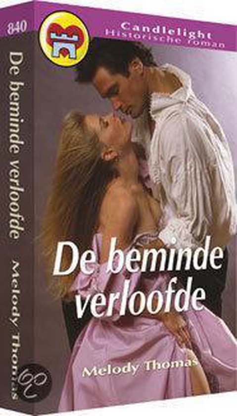 De beminde verloofde - Melody Thomas