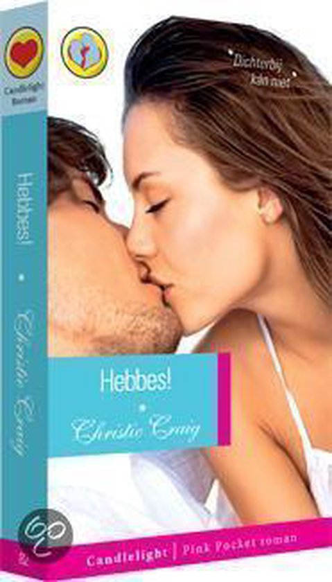 Hebbes! - Christie Craig