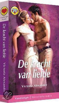 De kracht van liefde - Victoria Alexander