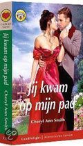 Historische Romans - Jij kwam op mijn pad - Cheryl Ann Smith