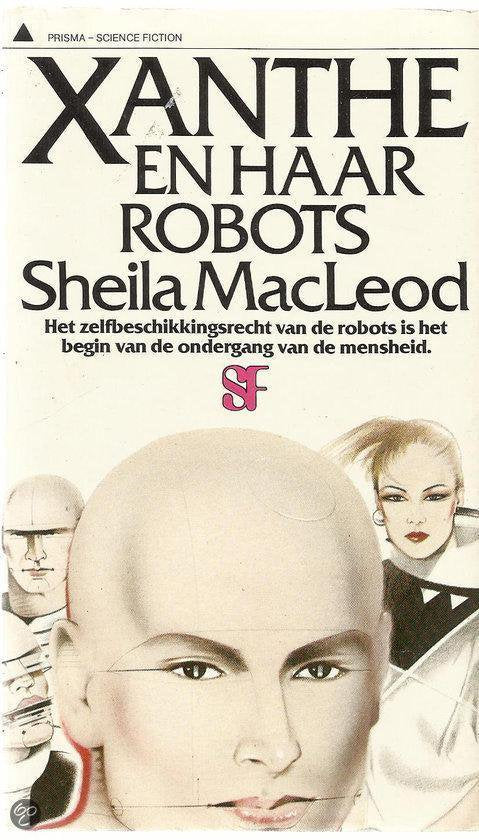 Xanthe en haar robots - Annemarie van Ewijck