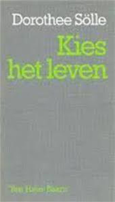 Kies het leven - Solle, Jos Tielens