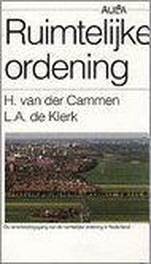 Ruimtelijke ordening - Hans van der Cammen, Len de Klerk