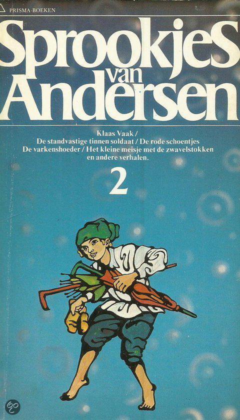Sprookjes van Andersen 2 - Hans Christian Andersen
