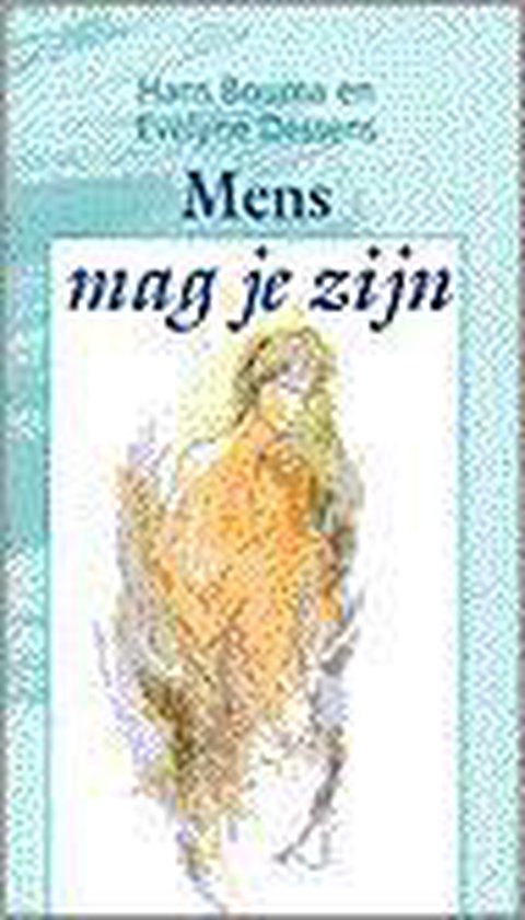 Mens Mag Je Zijn - Bouma/Dessens