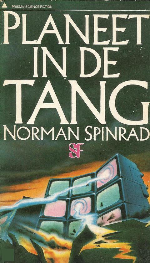 Planeet in de tang - Spinrad, N. Spinrad