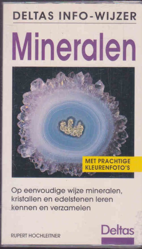Mineralen - op eenvoudige wijze mineralen kristal/edelsten herkennen - Hochleitner Rupert