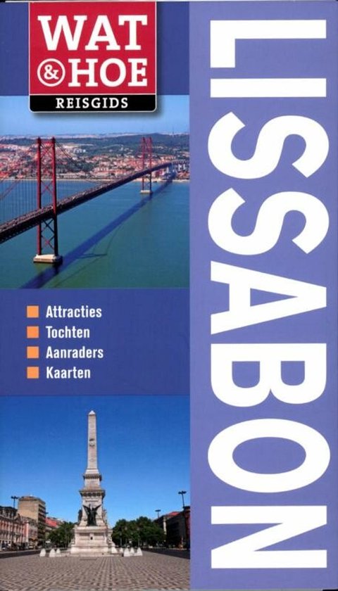 Wat & Hoe reisgids - Lissabon - Sally Roy, Emma Rowley Ruas