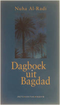 Dagboek uit Bagdad - Al - Radi Nuha, P. Jaarsma