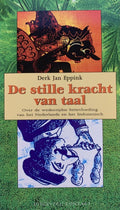 De stille kracht van taal - Derk Jan Eppink