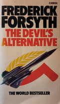 The Devil's Alternative - Frederick Forsyth