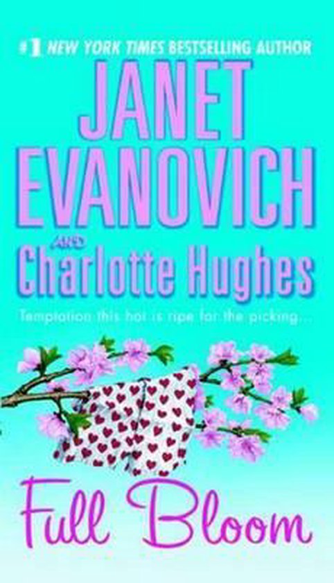 Full Bloom - Janet Evanovich, Charlotte Hughes