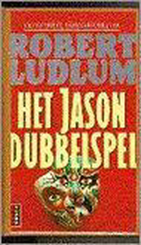 Het jason dubbelspel - Robert Ludlum