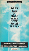 Daar kun je maar beter (niet) over praten - Annie Imbens - fransen