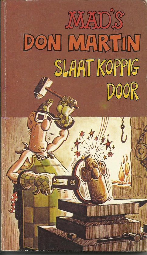 Mad s don martin slaat koppig door - Don Martin, Nick Meglin