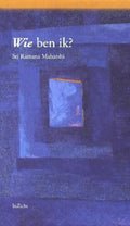 Wie ben ik? - Sri Ramana Maharshi
