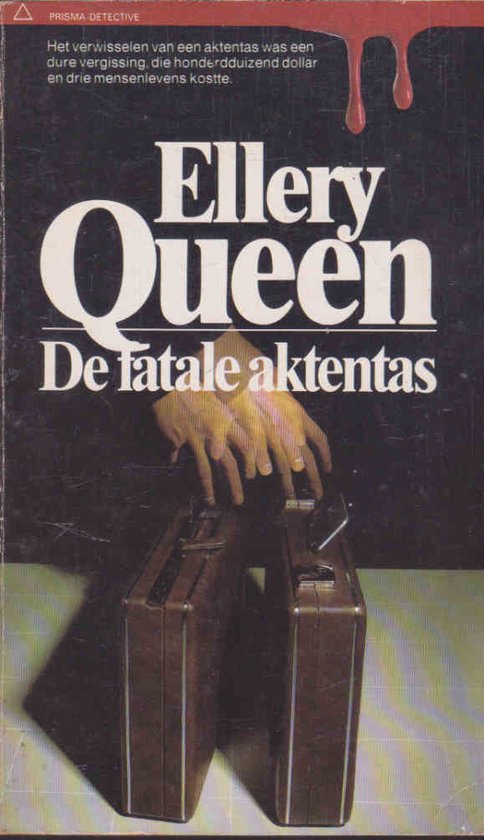 De Fatale Aktentas - Ellery Queen