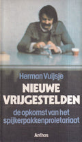 Nieuwe vrygestelden - Herman Vuijsje