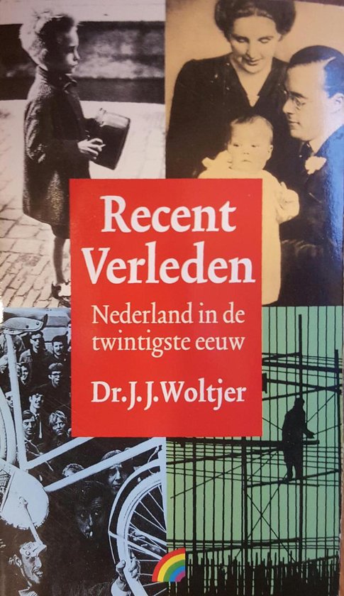 Recent verleden (pk) - J. Woltjer