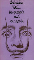 Salvador dali in gesprek met een genie - Alain Bosquet, Salvador Dali