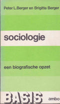 Sociologie - Een biografische opzet - Peter L. Berger, Brigitte Berger
