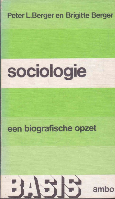 Sociologie - Een biografische opzet - Peter L. Berger, Brigitte Berger