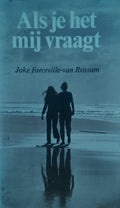 Als je het my vraagt - J. Forceville - van Rossum