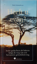 Heeft u even? - H. Schumacher