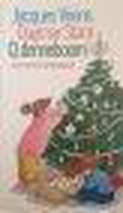 O, denneboom - Jacques Vriens, Dagmar Stam